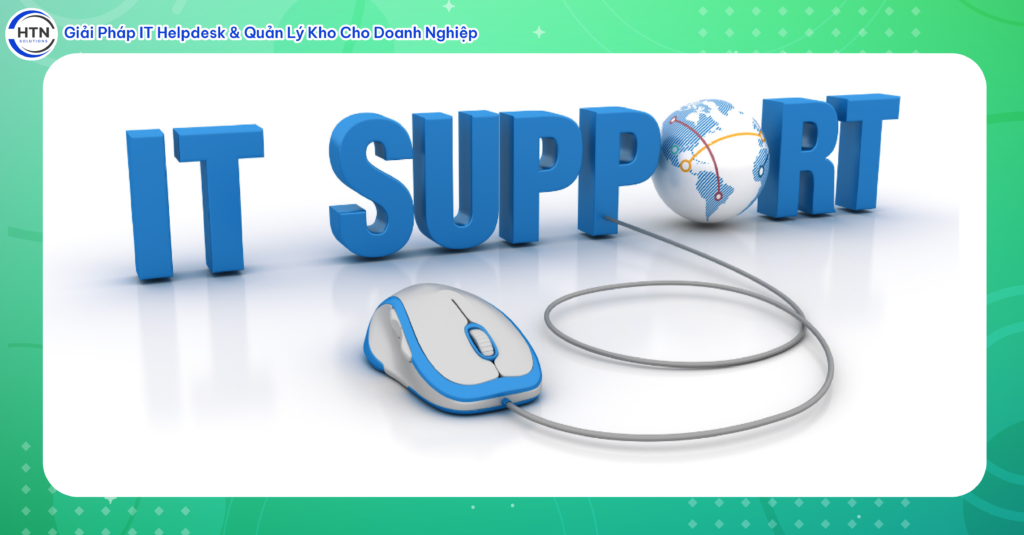 IT Support Là Gì?