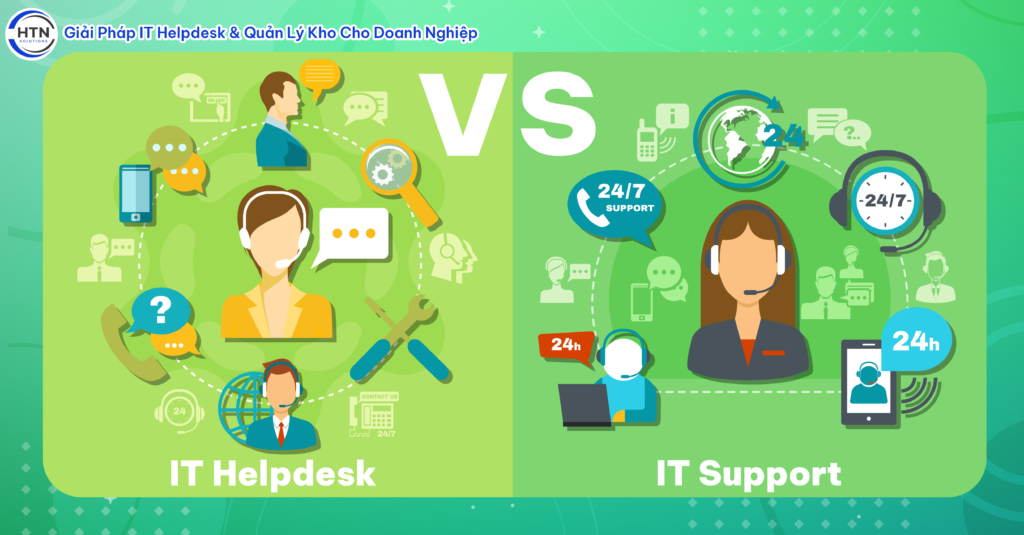 Sự Khác Biệt Giữa IT Helpdesk Và IT Support